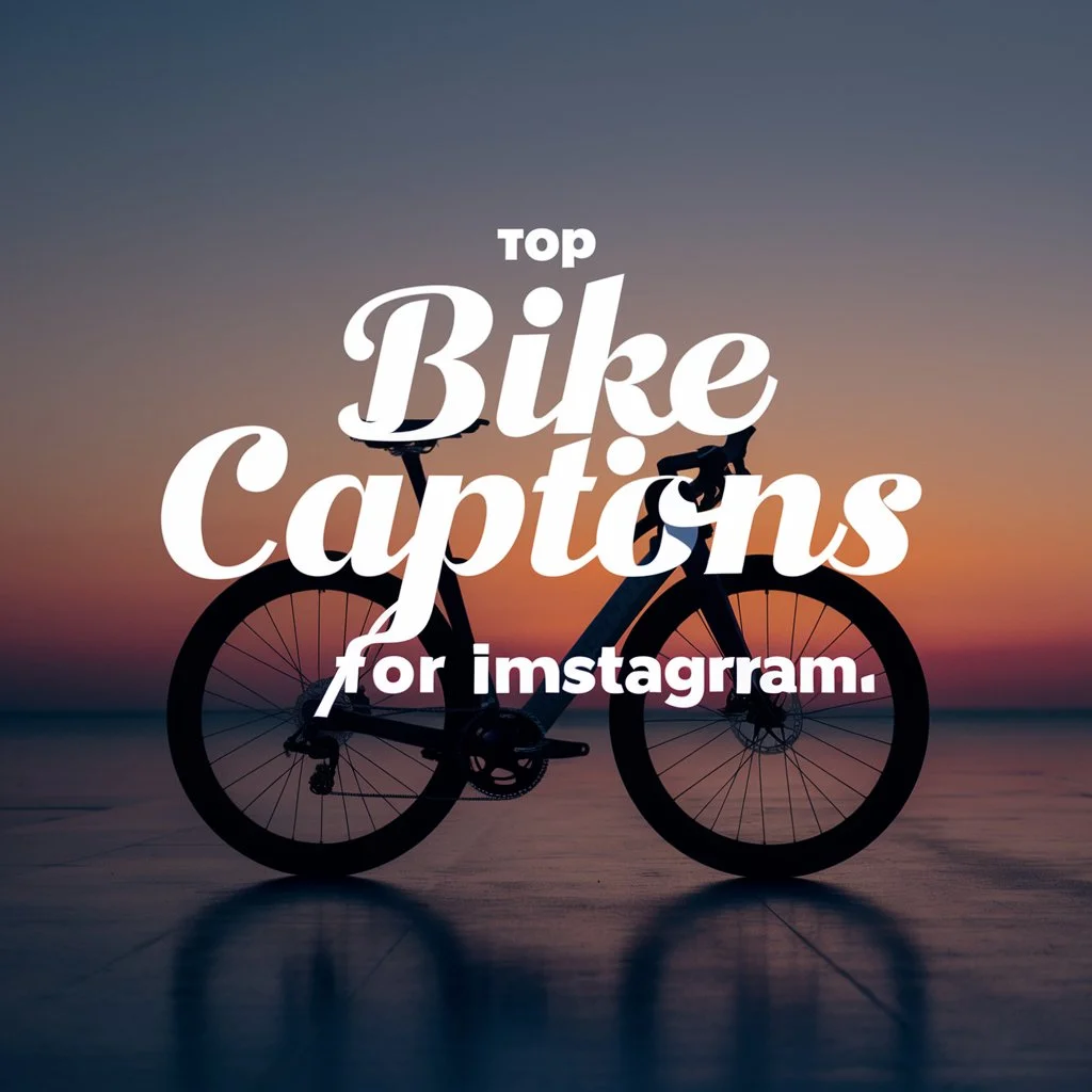 Top Bike Captions for Instagram