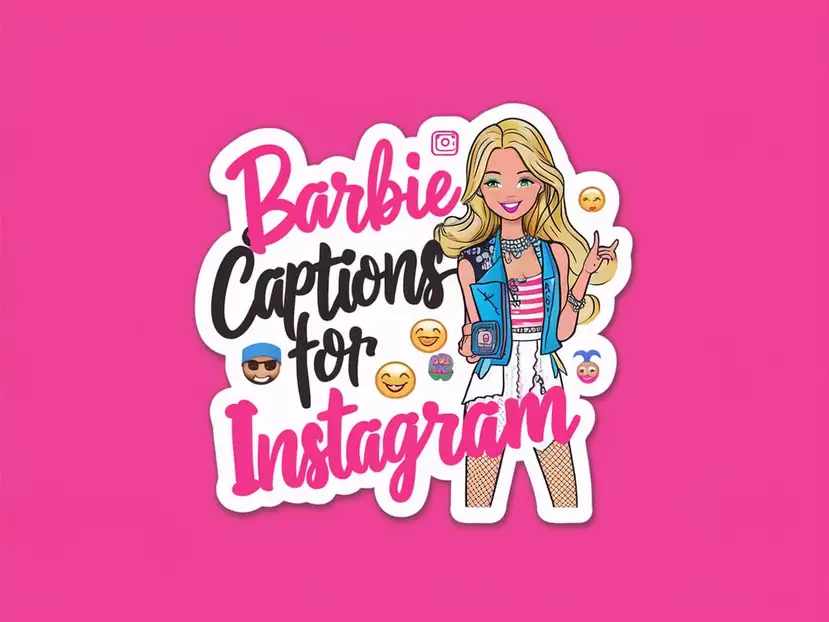 Catchy Barbie Captions For Instagram