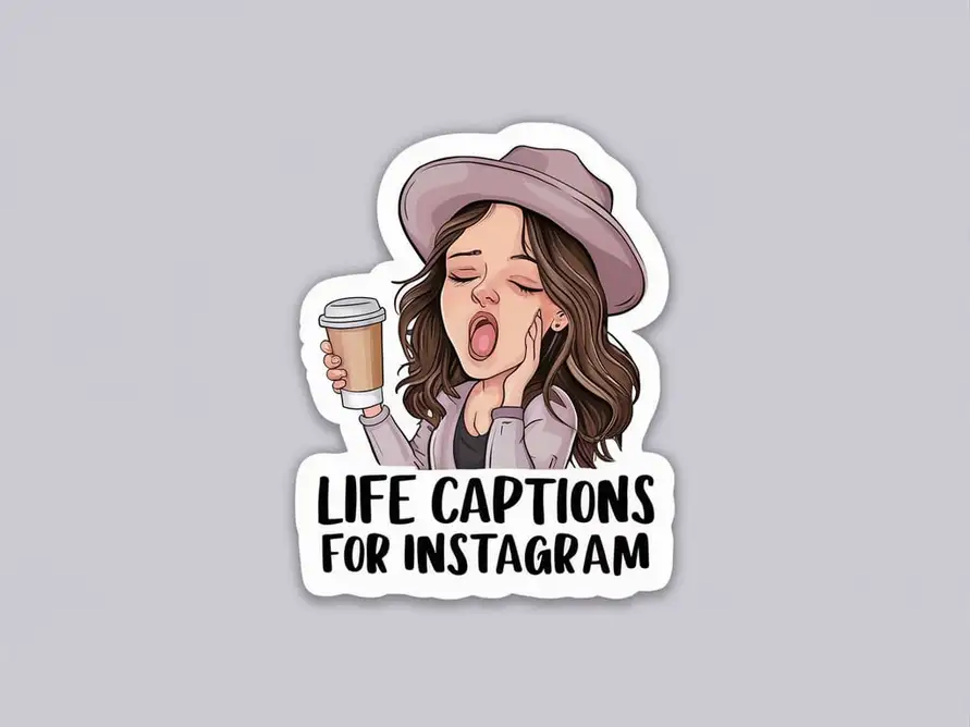 Life Captions for Instagram