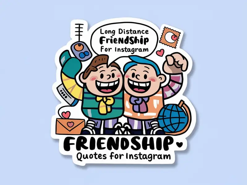 Long Distance Friendship Quotes for Instagram