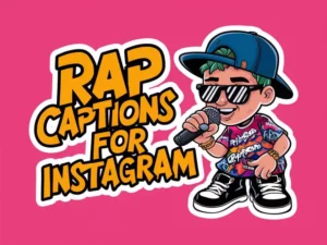 Rap Captions For Instagram